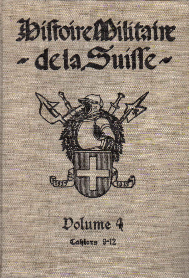 histoire militaire de la suisse volume 4
